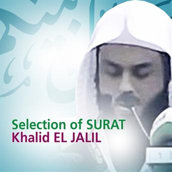 Khalid El Jalil : Selection of surat (quran - coran - islam) - écoute gratuite et téléchargement MP3 - u3610151937260