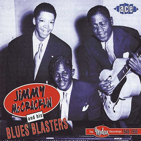 Jimmy Mccracklin & His Blues Blasters