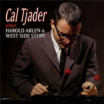 Album Cal Tjader Plays Harold Arlen & West Side Story de Cal Tjader