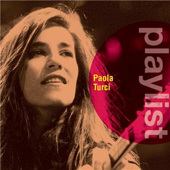 Album Playlist: Paola Turci de Paola Turci