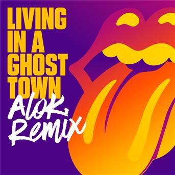 Album Living In A Ghost Town (Alok Remix) de The Rolling Stones