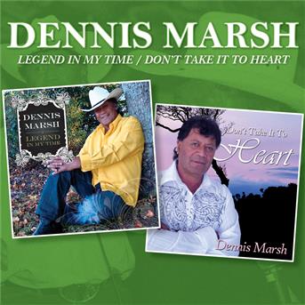 Dennis Marsh : Legend in my time / don't take it to heart - écoute ...