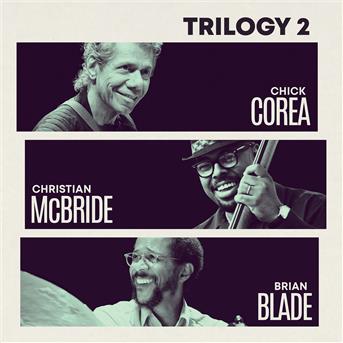 Album Trilogy 2 (Live) de Christian MC Bride / Chick Corea / Brian Blade