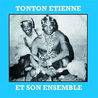 TÉLÉCHARGER TONTON ETIENNO TONTON ETIENNO TÉLÉCHARGER