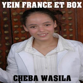 TÉLÉCHARGER CHEBA WASSILA CHEBA WASSILA TÉLÉCHARGER