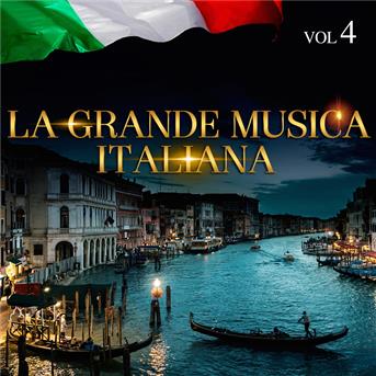 Compilation La Grande Musica Italiana, Vol. 4 avec Paola Turci / A Cutri / A Minghi / E Finardi / F Califano...