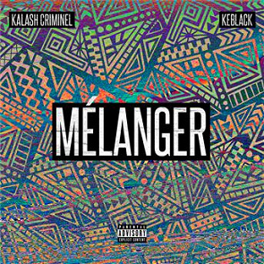 TÉLÉCHARGER MELANGER KALASH CRIMINEL CRIMINEL KALASH TÉLÉCHARGER MELANGER