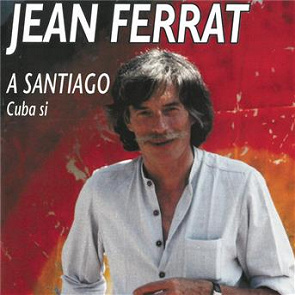 Jean Ferrat A Santiago écoute Gratuite Et Téléchargement Mp3