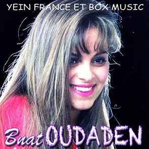 TÉLÉCHARGER BNAT OUDADEN MP3 2012 2012 MP3 TÉLÉCHARGER OUDADEN BNAT