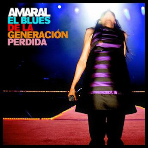 Amaral El Blues De La Generacion Perdida Ecoute Gratuite Et Telechargement Mp3