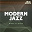 The Modern Jazz Quartet - Modern Jazz: Modern Jazz Quartet