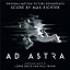 Max Richter / Lorne Balfe - Ad Astra (Original Motion Picture Soundtrack)