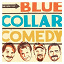 Ron White / Bill Engvall / Larry the Cable Guy / Jeff Foxworthy / Jeff Foxworthy, Bill Engvall, Ron White & Larry the Cable Guy - The Best Of Blue Collar Comedy