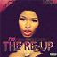 Nicki Minaj - Pink Friday: Roman Reloaded The Re-Up (Explicit Version)