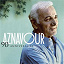 Charles Aznavour - 90e Anniversaire - Best Of