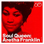 Aretha Franklin - Soul Queen