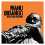 Manu DI Bango - Afro-Soul Machine
