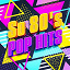 Génération, 60 S 70 S 80 S 90 S Hits, Compilation Annees 80 - So 80's Pop Hits