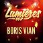 Boris Vian - Lumières sur Boris Vian