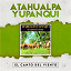 Atahualpa Yupanqui - El Canto del Viento