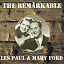 Les Paul - The Remarkable Les Paul & Mary Ford