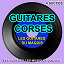 Les Guitares du Maquis - Guitares corses (4 succès) (Les plus belles musiques corses)