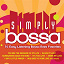 Shirley Vy - Simply Bossa (16 Easy Listening Bossa Nova Favorites)