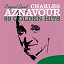 Charles Aznavour - 99 Golden Hits (Original Sound)