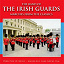 The Band of the Irish Guards, Major Mg Lane Arcm - Marches from the Classics