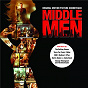 Compilation Middle Men (Original Motion Picture Soundtrack) avec Omc / George Thorogood / Hall & Oates / Moby / The Rolling Stones...