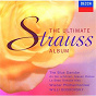 Album The Ultimate Strauss Album (2 CDs) de Willi Boskovsky / Wiener Philharmoniker / Johann Strauss JR.