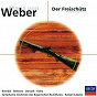 Album Weber: Der Freischütz - Highlights (Eloquence) de Wolfgang Brendel / Peter Meven / René Kollo / Chor & Symphonie-Orchester des Bayerische Rundfunks / Rafael Kubelík...