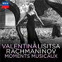 Album Rachmaninov: Moments Musicaux de Valentina Lisitsa / Serge Rachmaninov