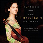 Album In 27 Pieces: the Hilary Hahn Encores de Cory Smythe / Hilary Hahn / Franghiz Ali Zadeh / Somei Satoh / Tredici David del...
