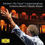 Album Schubert: The "Great" C Major Symphony, D. 944 de Claudio Abbado / Orchestra Mozart / Franz Schubert