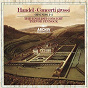 Album Handel: Concerti grossi Op. 6, Nos.1-4 de Trevor Pinnock / Simon Standage / Elizabeth Wilcock / The English Concert / Anthony Pleeth...