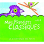 Compilation Mes Premiers Classiques Vol.1 avec Ulysse Delécluse / Serge Prokofiev / Lamoureux Concert Orchestra / Jean Nohain / Jésus Etchéverry...