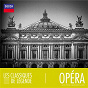 Compilation Les classiques de légende : L'Opéra avec Jesús López-Cobos / Charles Gounod / Gaetano Donizetti / Gioacchino Rossini / Giuseppe Verdi...