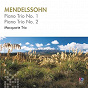 Album Mendelssohn: Piano Trio No. 1 & No. 2 de Macquarie Trio / Félix Mendelssohn