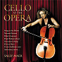 Album Cello At The Opera de Sally Maer / Andrew Greene / The Tasmanian Symphony Orchestra / Giacomo Puccini / Georges Bizet...