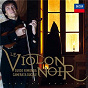Album Le Violon Noir de Jenö Hubay / Guido Rimonda / Camerata Ducale / Niccolò Paganini / Maurice Ravel...
