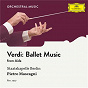 Album Verdi: Aida, Ballet Music de Kapelle der Staatsoper Berlin / Pietro Mascagni