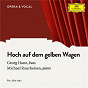 Album Hoch auf dem gelben Wagen de Georg Hann / Michael Raucheisen