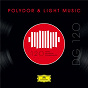 Compilation DG 120 ? Polydor & Light Music avec Franz Marszalek / Wiener Ball Orchester / Hans Georg Renner / Dietmar Keller / Helmut Böcker...
