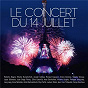 Compilation Le concert du 14 juillet avec Sonya Yoncheva / Daniel Barenboïm / L'orchestre de Paris / Aida Garifullina / Rso Wien...