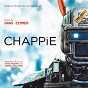 Album Chappie (Original Motion Picture Soundtrack) de Steve Mazzaro / Hans Zimmer / Andrew Kawczynski