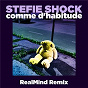 Album Comme d'habitude (RealMind Remix) de Stefie Shock
