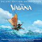 Compilation Vaiana (English Version/Original Motion Picture Soundtrack/Deluxe Edition) avec Mark Mancina / Olivia Foa I / Vai Mahina / Sulata Foai Amiatu / Matthew Ineleo...