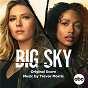Album Big Sky (Original Score) de Trevor Morris
