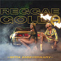 Compilation Reggae Gold 2018: 25th Anniversary avec Queen Ifrica / Hoodcelebrityy / Ding Dong / Bravo / Estelle...
